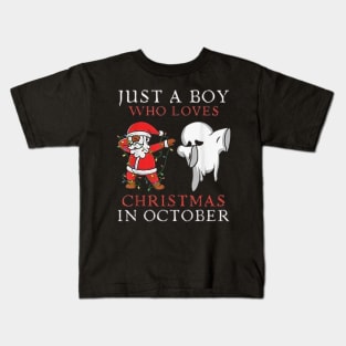 Just a boy who loves Christmas In October Kids T-Shirt